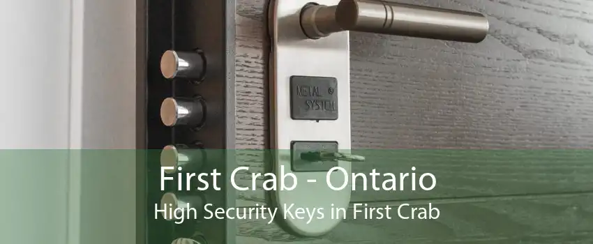 First Crab - Ontario High Security Keys in First Crab