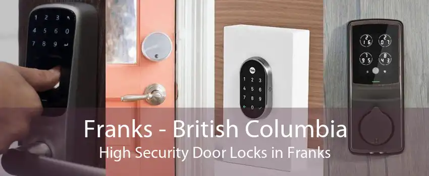 Franks - British Columbia High Security Door Locks in Franks