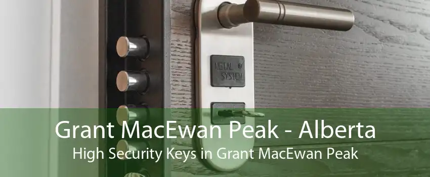 Grant MacEwan Peak - Alberta High Security Keys in Grant MacEwan Peak