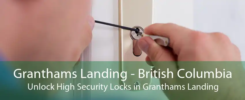 Granthams Landing - British Columbia Unlock High Security Locks in Granthams Landing