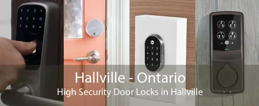 Hallville - Ontario High Security Door Locks in Hallville
