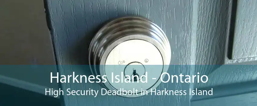 Harkness Island - Ontario High Security Deadbolt in Harkness Island
