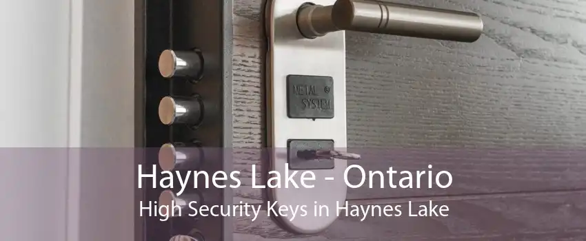 Haynes Lake - Ontario High Security Keys in Haynes Lake