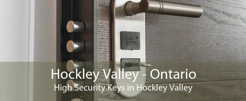 Hockley Valley - Ontario High Security Keys in Hockley Valley