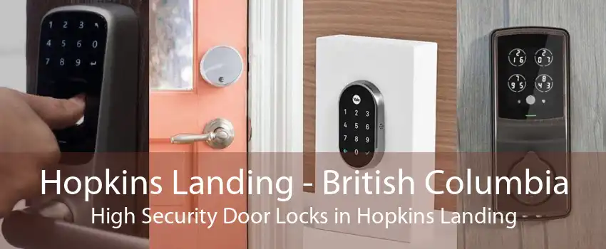 Hopkins Landing - British Columbia High Security Door Locks in Hopkins Landing