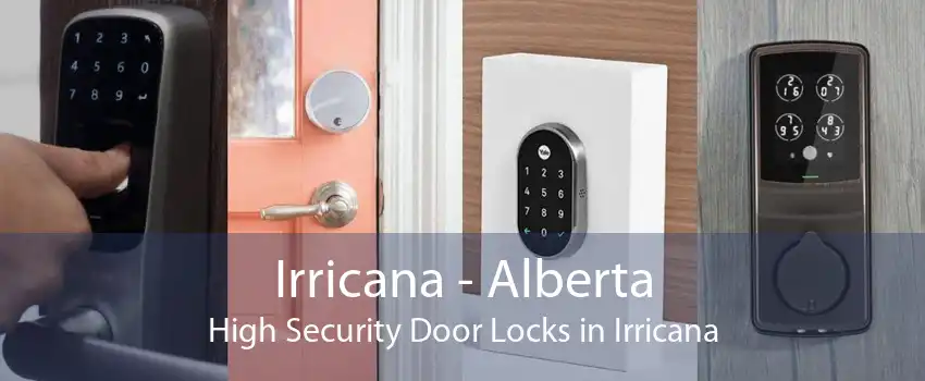 Irricana - Alberta High Security Door Locks in Irricana