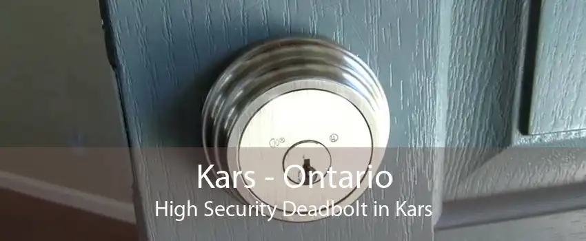 Kars - Ontario High Security Deadbolt in Kars