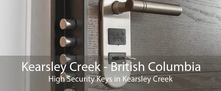 Kearsley Creek - British Columbia High Security Keys in Kearsley Creek