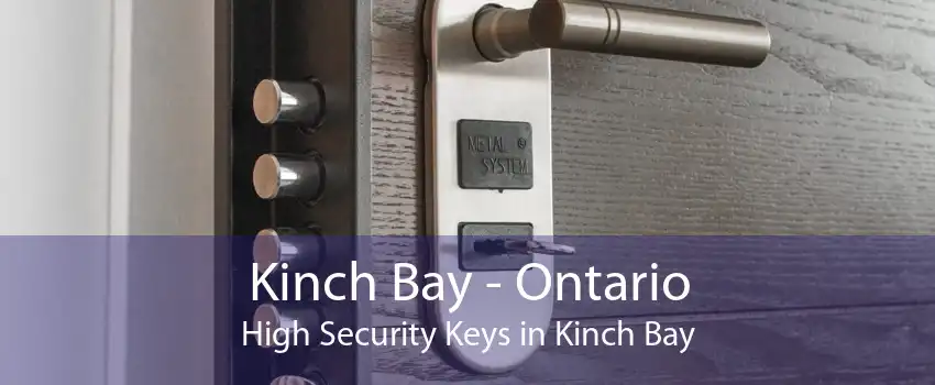Kinch Bay - Ontario High Security Keys in Kinch Bay