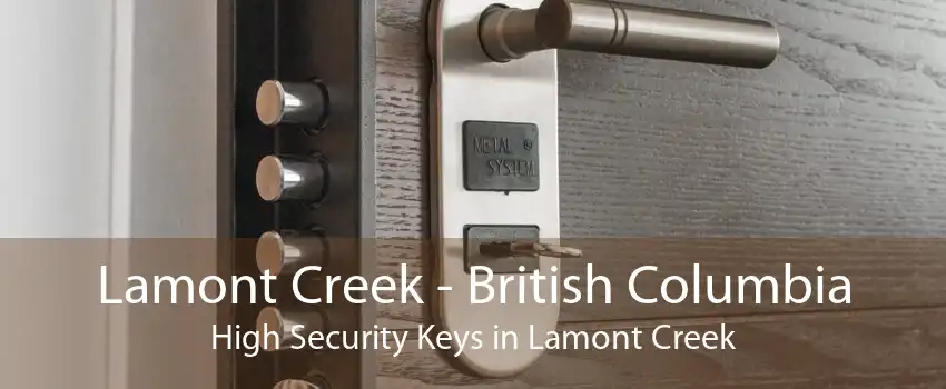 Lamont Creek - British Columbia High Security Keys in Lamont Creek