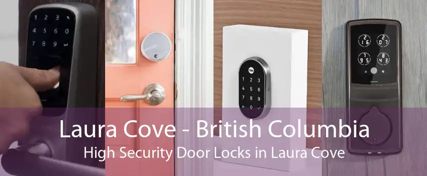 Laura Cove - British Columbia High Security Door Locks in Laura Cove