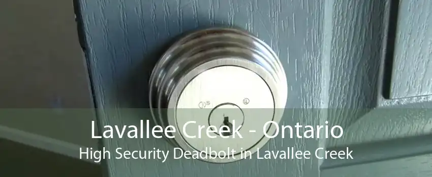 Lavallee Creek - Ontario High Security Deadbolt in Lavallee Creek