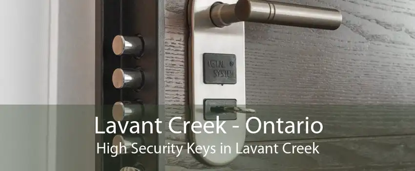 Lavant Creek - Ontario High Security Keys in Lavant Creek