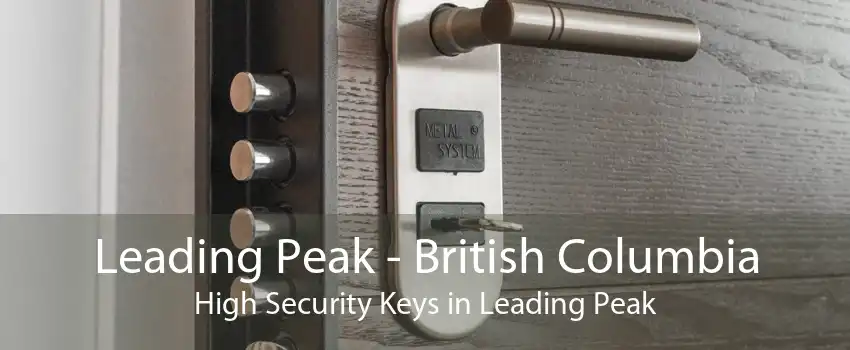 Leading Peak - British Columbia High Security Keys in Leading Peak