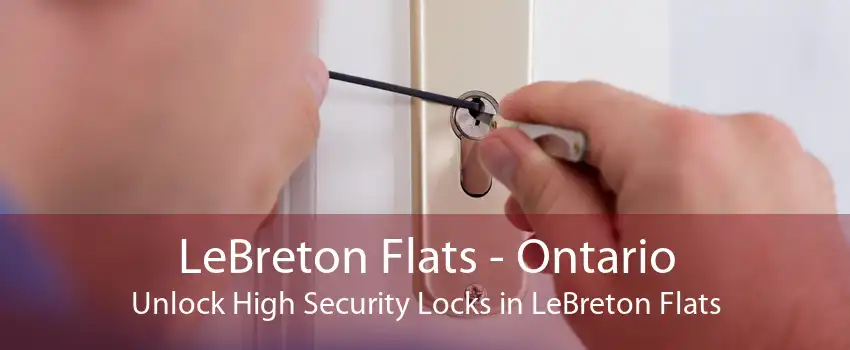LeBreton Flats - Ontario Unlock High Security Locks in LeBreton Flats