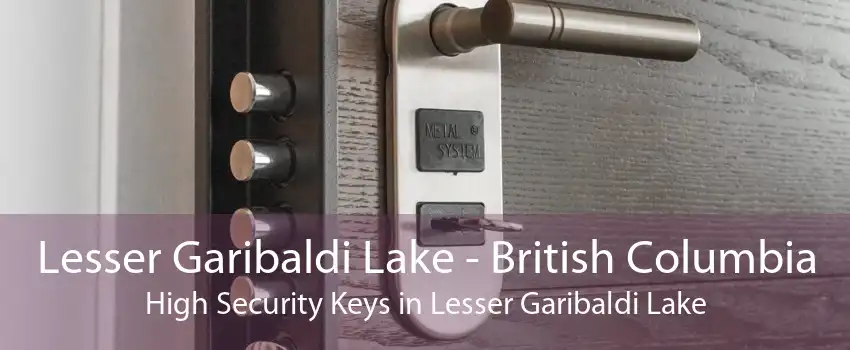 Lesser Garibaldi Lake - British Columbia High Security Keys in Lesser Garibaldi Lake