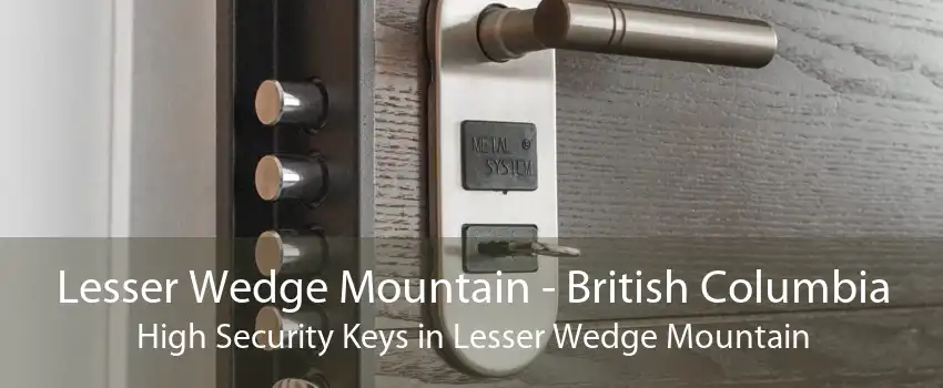 Lesser Wedge Mountain - British Columbia High Security Keys in Lesser Wedge Mountain