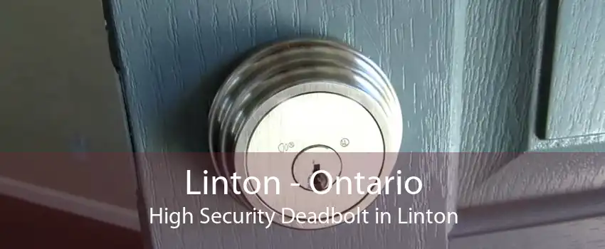 Linton - Ontario High Security Deadbolt in Linton