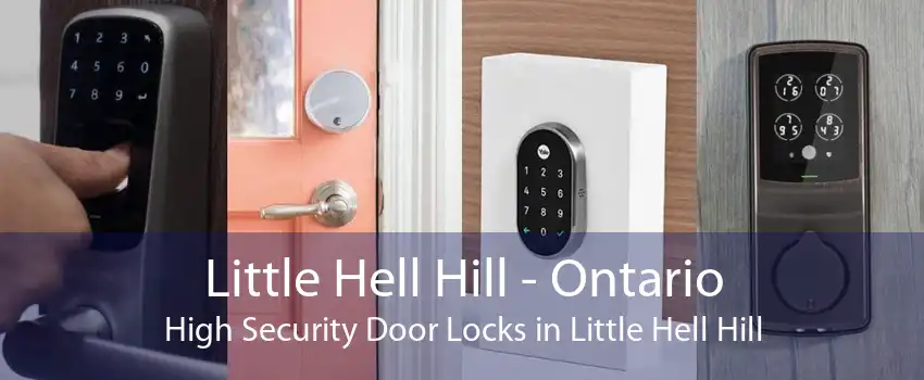 Little Hell Hill - Ontario High Security Door Locks in Little Hell Hill