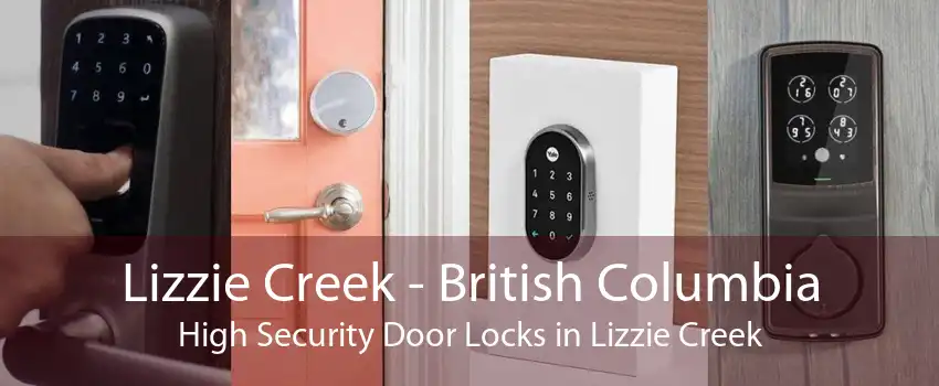 Lizzie Creek - British Columbia High Security Door Locks in Lizzie Creek