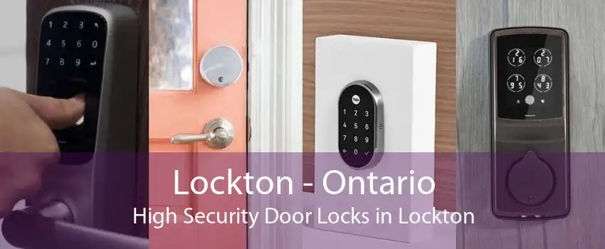 Lockton - Ontario High Security Door Locks in Lockton