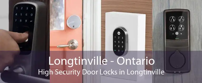 Longtinville - Ontario High Security Door Locks in Longtinville