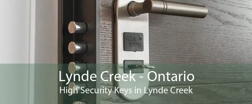 Lynde Creek - Ontario High Security Keys in Lynde Creek