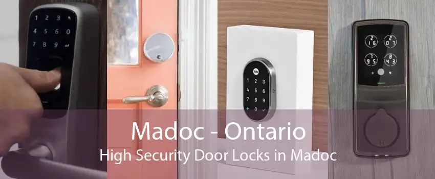 Madoc - Ontario High Security Door Locks in Madoc