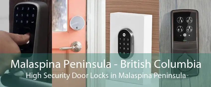 Malaspina Peninsula - British Columbia High Security Door Locks in Malaspina Peninsula