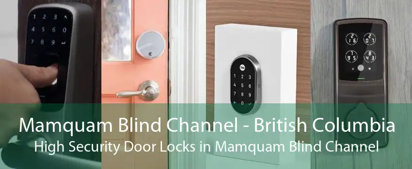 Mamquam Blind Channel - British Columbia High Security Door Locks in Mamquam Blind Channel