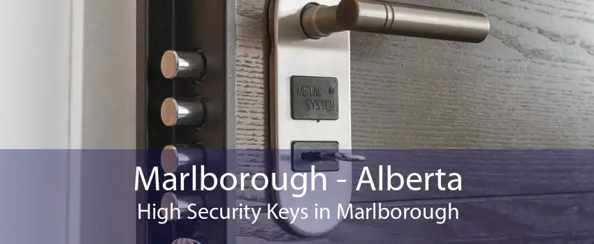 Marlborough - Alberta High Security Keys in Marlborough