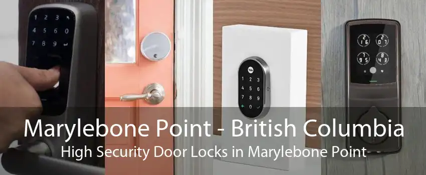 Marylebone Point - British Columbia High Security Door Locks in Marylebone Point