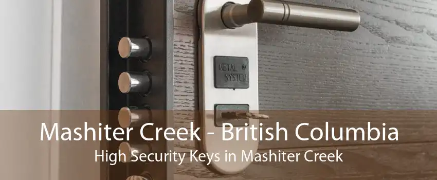 Mashiter Creek - British Columbia High Security Keys in Mashiter Creek