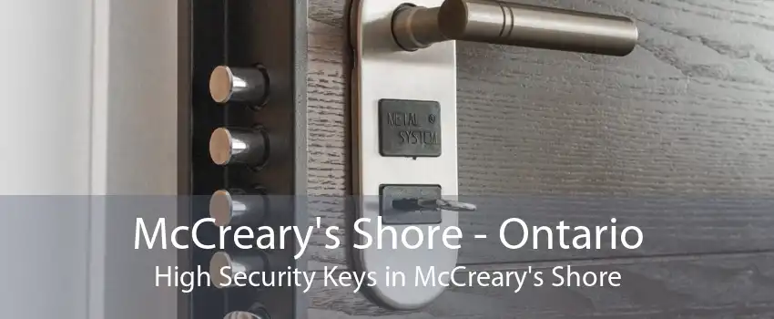 McCreary's Shore - Ontario High Security Keys in McCreary's Shore