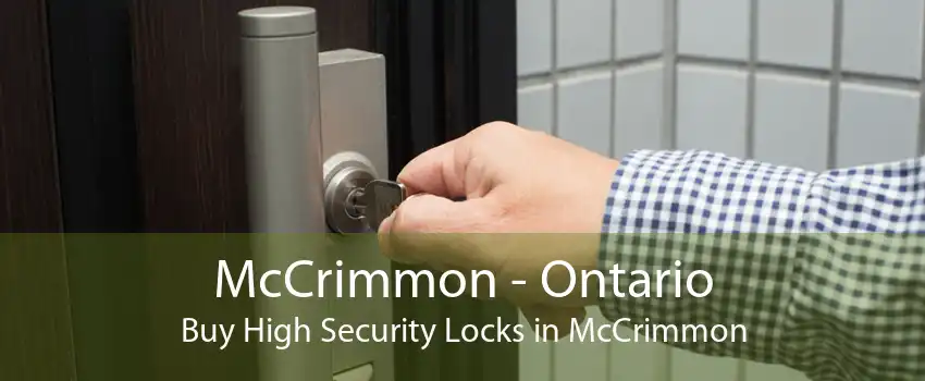 McCrimmon - Ontario Buy High Security Locks in McCrimmon