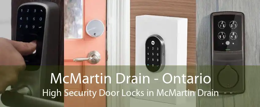 McMartin Drain - Ontario High Security Door Locks in McMartin Drain