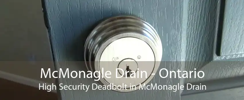 McMonagle Drain - Ontario High Security Deadbolt in McMonagle Drain