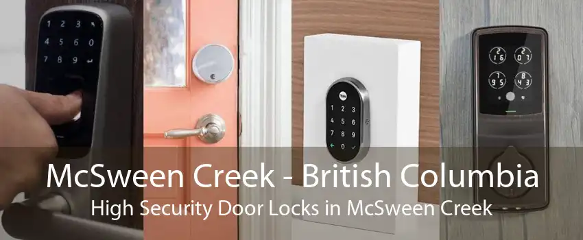 McSween Creek - British Columbia High Security Door Locks in McSween Creek