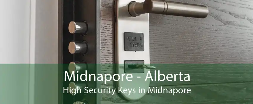 Midnapore - Alberta High Security Keys in Midnapore