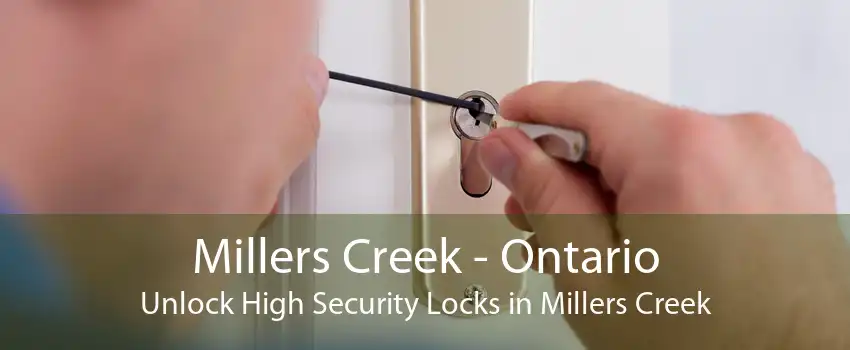 Millers Creek - Ontario Unlock High Security Locks in Millers Creek