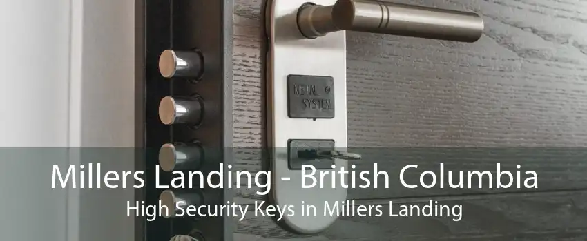 Millers Landing - British Columbia High Security Keys in Millers Landing