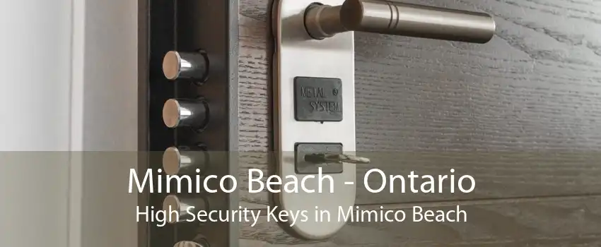 Mimico Beach - Ontario High Security Keys in Mimico Beach