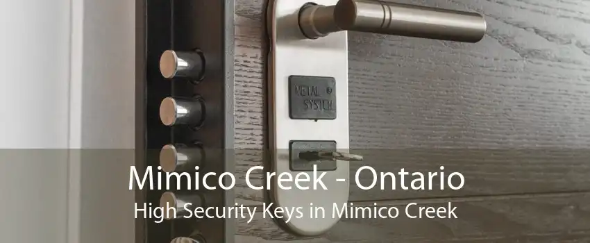 Mimico Creek - Ontario High Security Keys in Mimico Creek