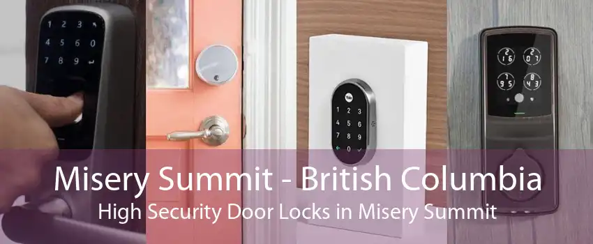 Misery Summit - British Columbia High Security Door Locks in Misery Summit