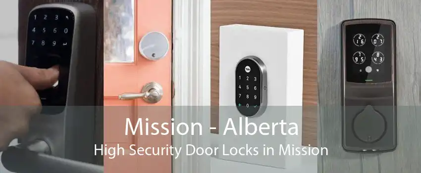 Mission - Alberta High Security Door Locks in Mission