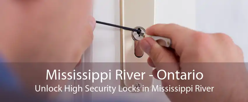 Mississippi River - Ontario Unlock High Security Locks in Mississippi River