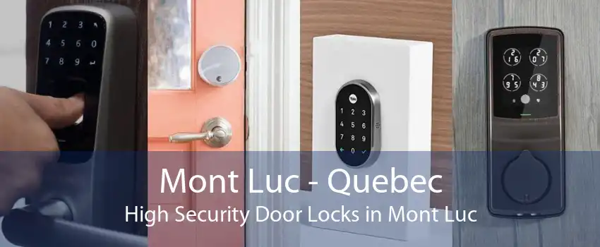 Mont Luc - Quebec High Security Door Locks in Mont Luc