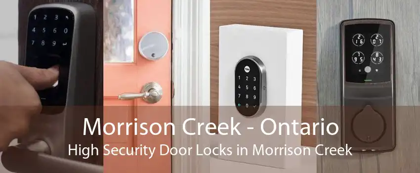 Morrison Creek - Ontario High Security Door Locks in Morrison Creek