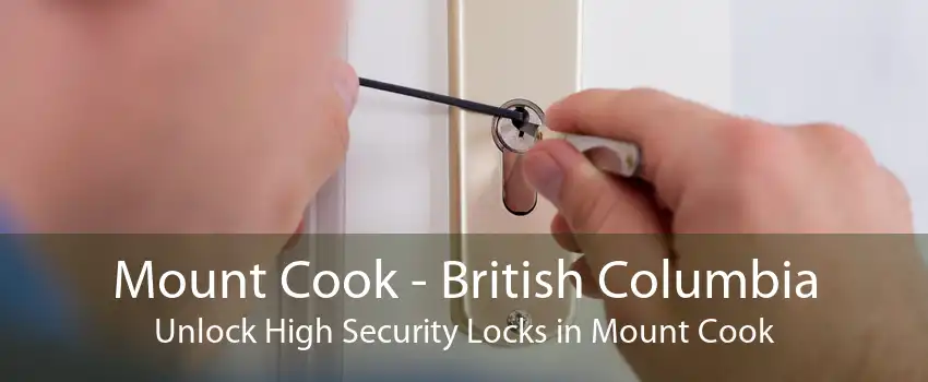 Mount Cook - British Columbia Unlock High Security Locks in Mount Cook