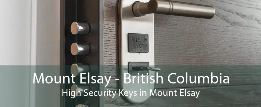 Mount Elsay - British Columbia High Security Keys in Mount Elsay